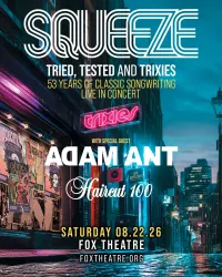 Squeeze: Tried, Tested and Trixies, Atlanta | Fox Theatre at Mato