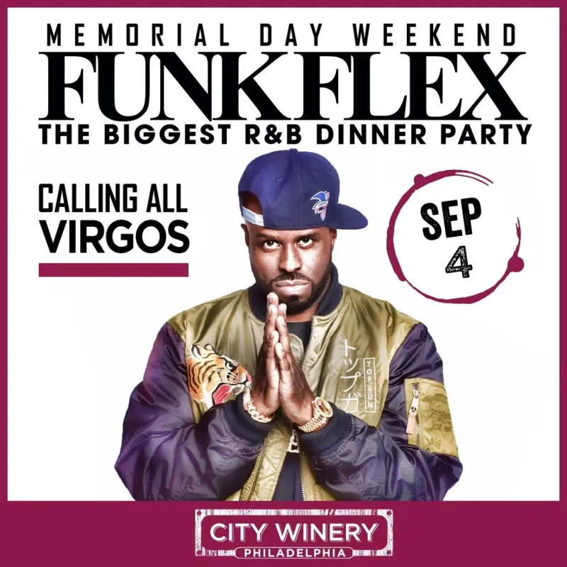 Funk Flex: The Biggest R&B Dinner in Philadelphia | Mato