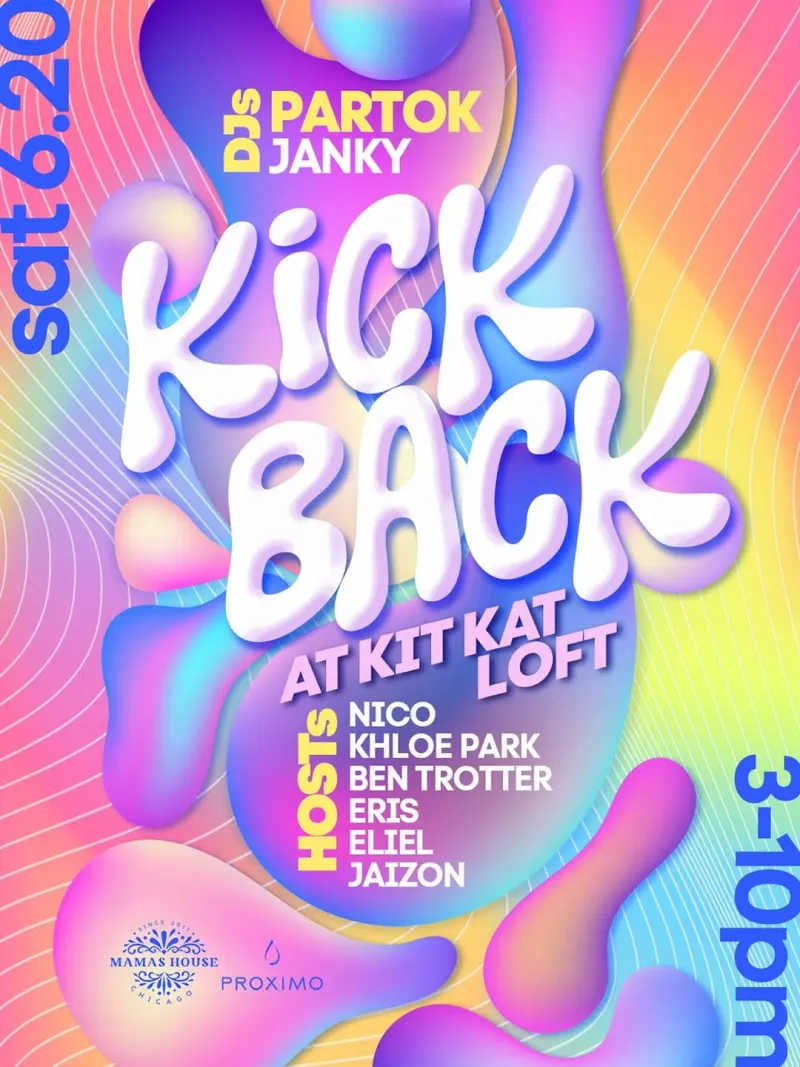Kickback at KKC Loft Party, Chicago | Kit Kat Loft at Mato events