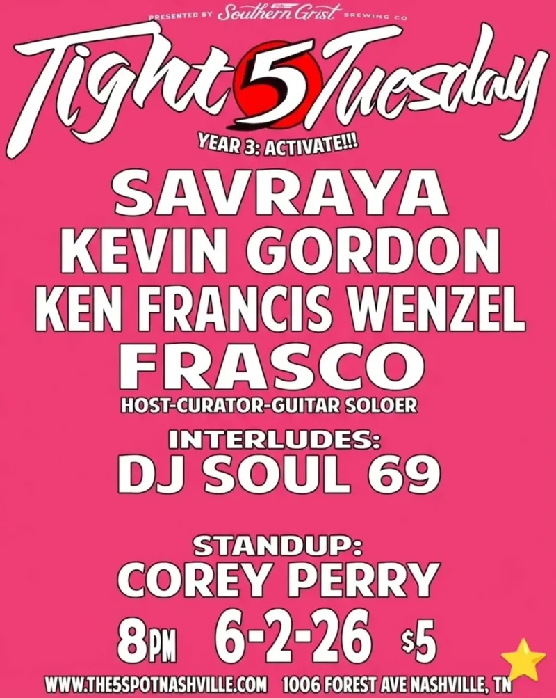 Tight 5 Tuesday, Nashville | The 5 Spot at Mato events