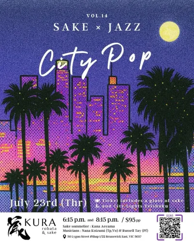 Sake x City Pop Jazz Vol.14 in Melbourne | Mato