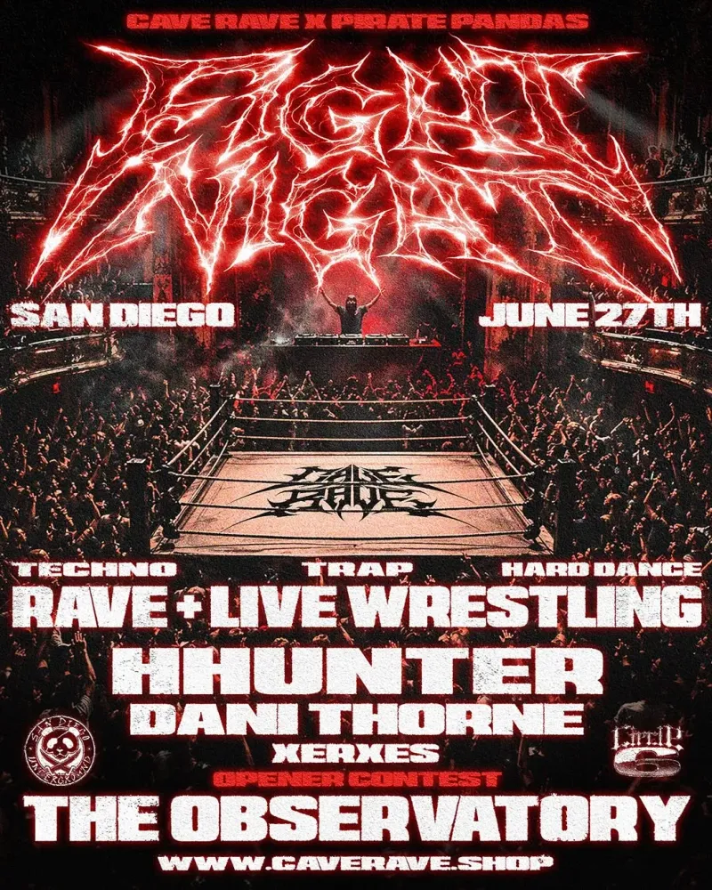 Live Wrestling Rave: Fight Night, San Diego | Observatory North