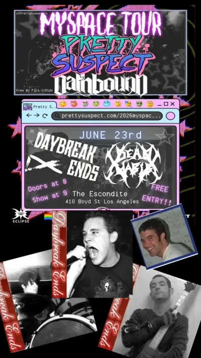 Myspace Tour: Pretty Suspect, Los Angeles | The Escondite at Mato