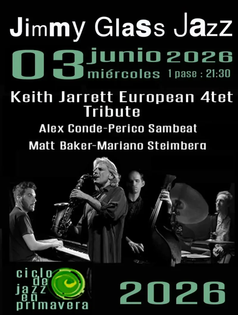 Keith Jarrett European 4tet Tribute, Valencia | Jimmy Glass Jazz