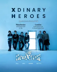 Xdinary Heroes: The New Xcene in Manchester | Mato