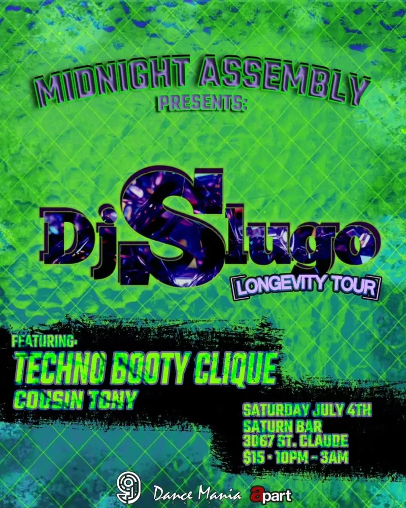 DJ Slugo & Techno Booty Clique, New Orleans | Saturn Bar at Mato