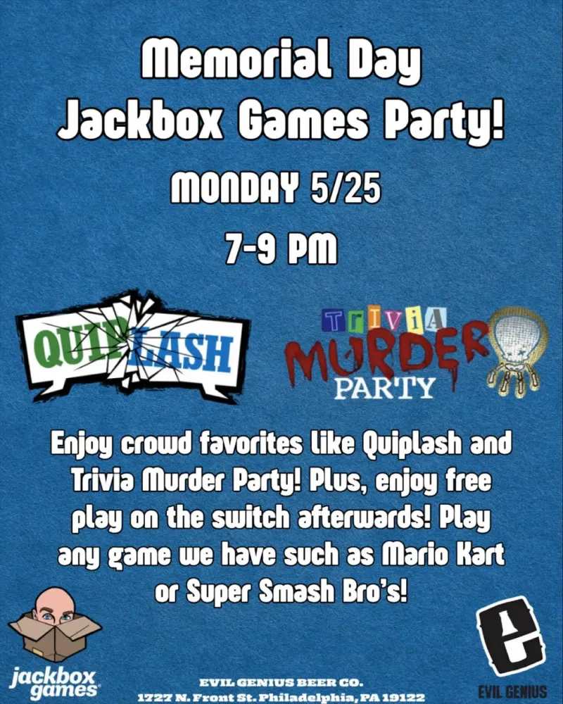 Memorial Day Jackbox Party, Philadelphia | Evil Genius Beer