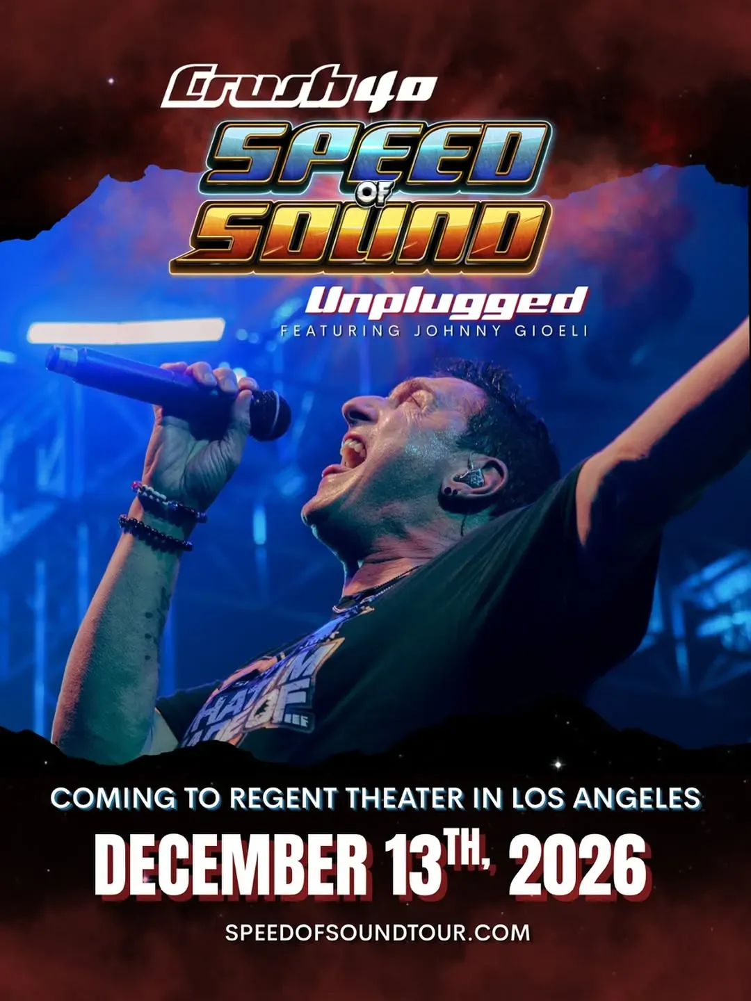 Crush 40: Speed of Sound at The Regent Theater in Los Angeles