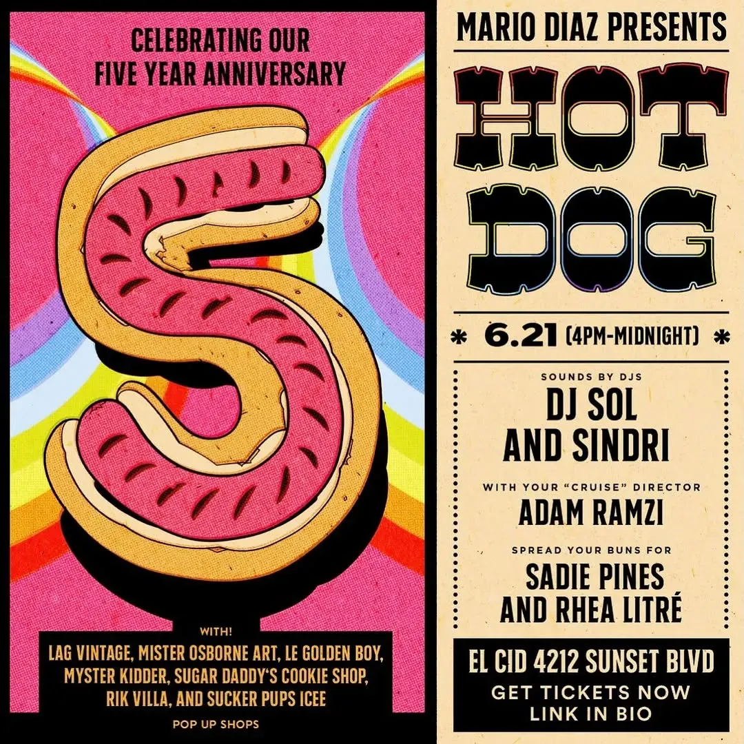 Hot Dog 5 Year Anniversary at El Cid in Los Angeles | Mato