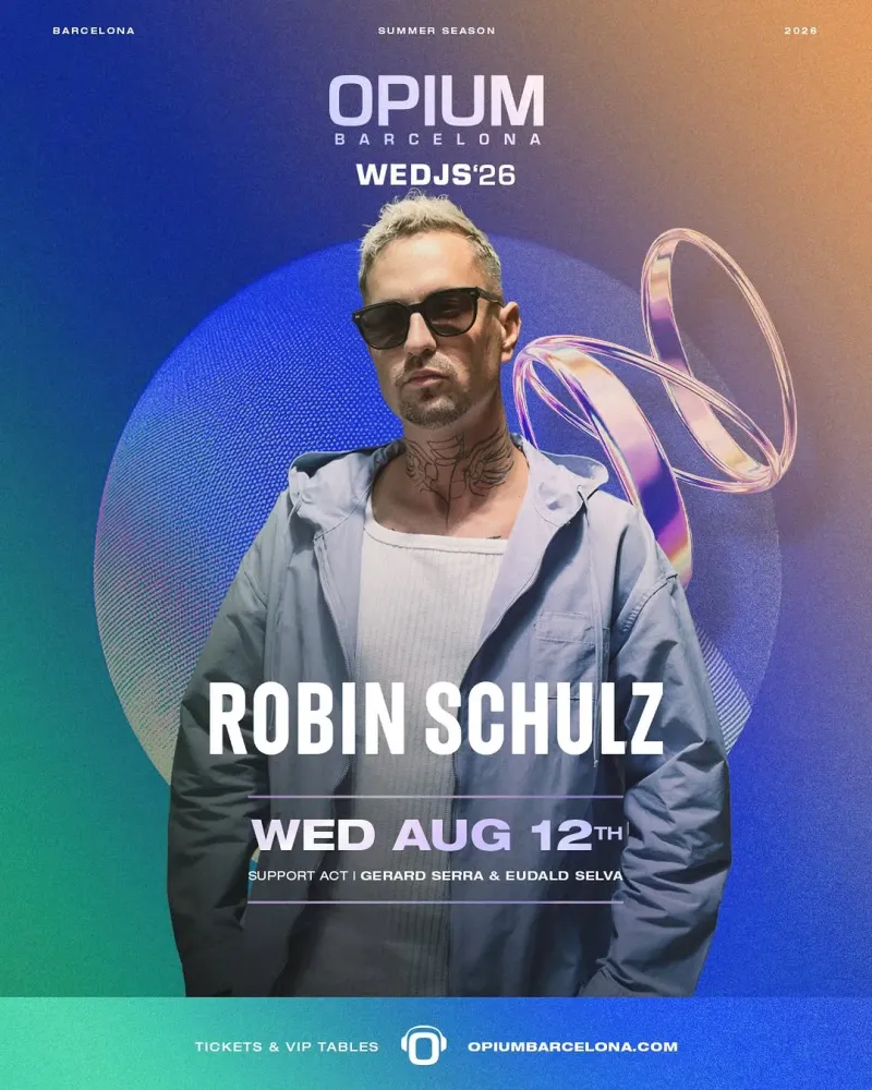 Robin Schulz at WEDJS, Barcelona | Opium Barcelona at Mato events