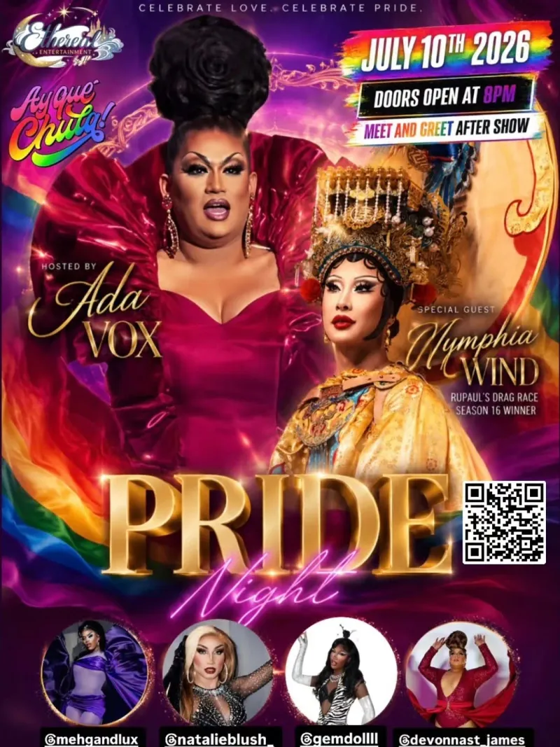 Pride Night with Nymphia Wind, San Antonio | Ay Que Chula at Mato