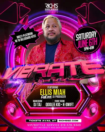 VIBRATE feat. Ellis Miah, San Diego | Rich's San Diego at Mato events
