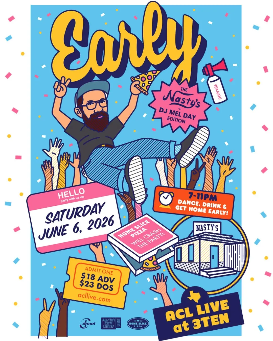 The Early x Nasty's x DJ Mel Day, Austin | 3TEN ACL Live at Mato