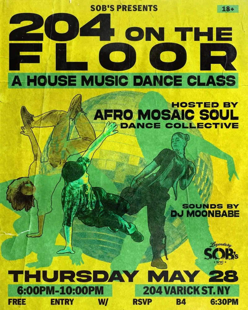 204 On The Floor: House Dance, New York | SOB's at Mato events
