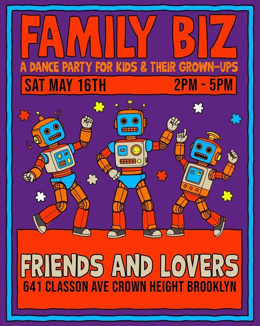 Family Biz: Daytime Dance Party, New York | Friends and Lovers at